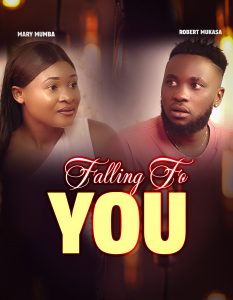 FALLING FOR YOU - ROBERT MUKASA
